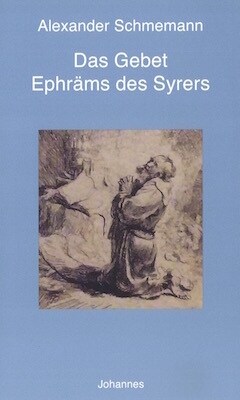Das Gebet des Heiligen Ephram (Paperback)