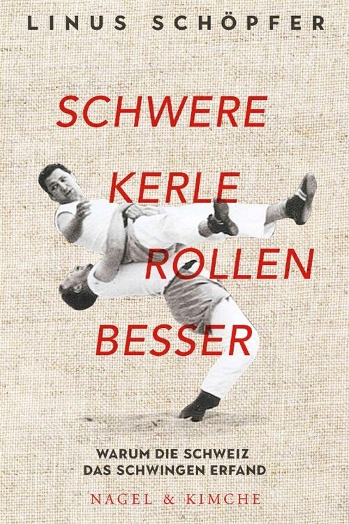 Schwere Kerle rollen besser (Hardcover)