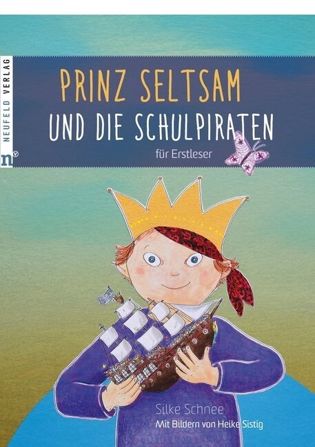 Prinz Seltsam und die Schulpiraten fur Erstleser (Hardcover)