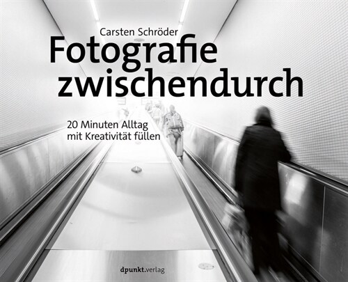 Fotografie zwischendurch (Hardcover)