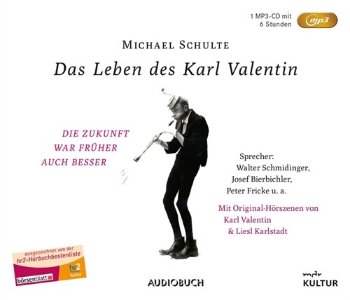 Das Leben des Karl Valentin (Sonderausgabe), 1 Audio-CD, MP3 (CD-Audio)