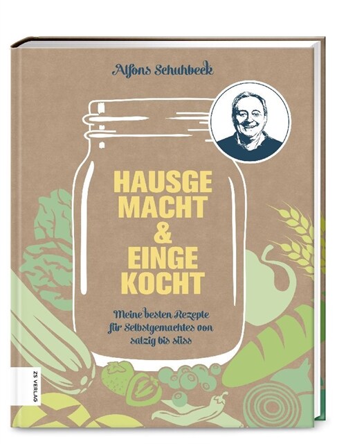 Hausgemacht & eingekocht (Hardcover)