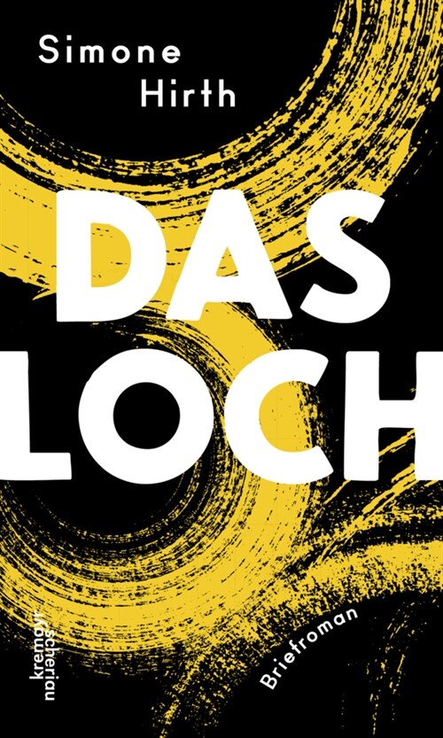 Das Loch (Hardcover)