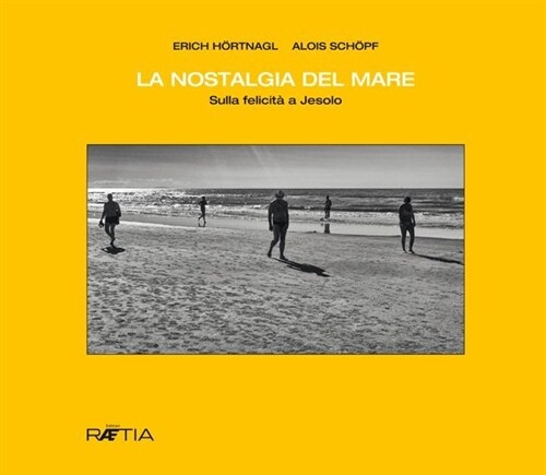 La nostalgia del mare (Hardcover)