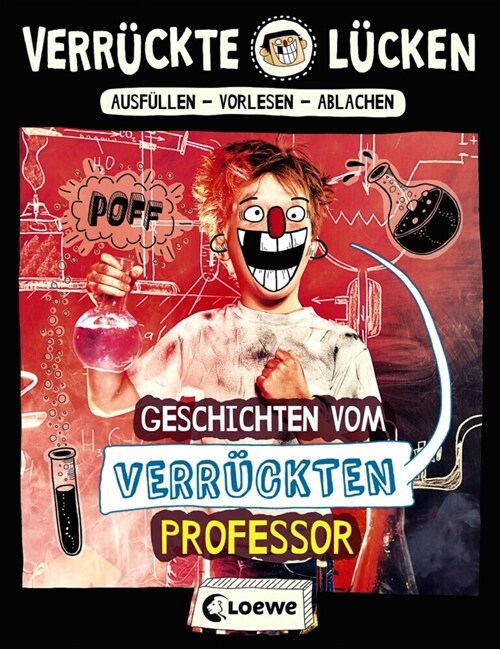 Verruckte Lucken - Geschichten vom verruckten Professor (Paperback)