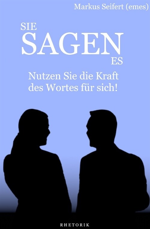 Sie Sagen Es (Paperback)