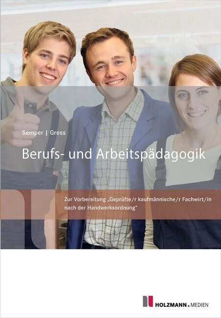 Berufs- und Arbeitspadagogik (Paperback)