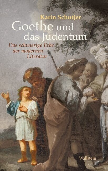 Goethe und das Judentum (Hardcover)