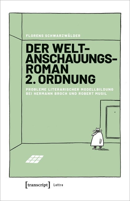 Der Weltanschauungsroman 2. Ordnung (Paperback)