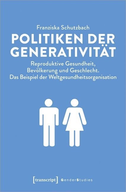 Politiken der Generativitat (Paperback)