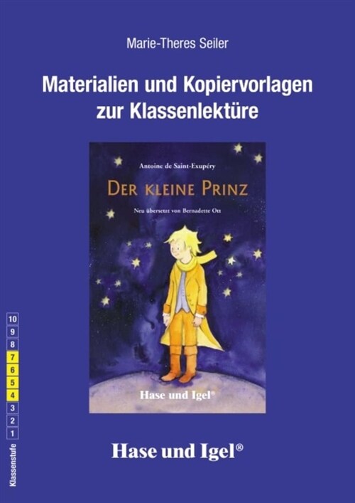 Materialien und Kopiervorlagen zur Klassenlekture: Der kleine Prinz (Paperback)