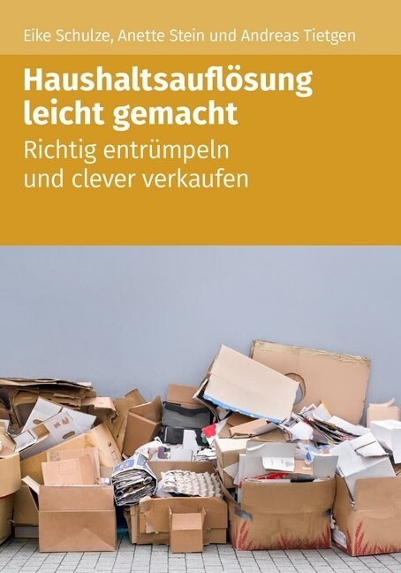 Haushaltsauflosung leicht gemacht (Paperback)