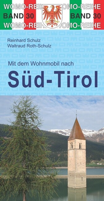 Mit dem Wohnmobil nach Sudtirol (Paperback)