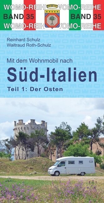 Mit dem Wohnmobil nach Sud-Italien. Tl.1 (Paperback)