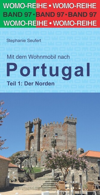 Mit dem Wohnmobil nach Portugal. Tl.1 (Paperback)