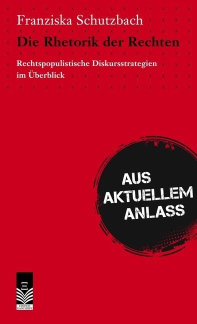 Die Rhetorik der Rechten (Paperback)