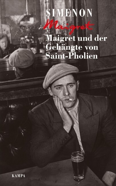 Maigret und der Gehangte von Saint-Pholien (Hardcover)