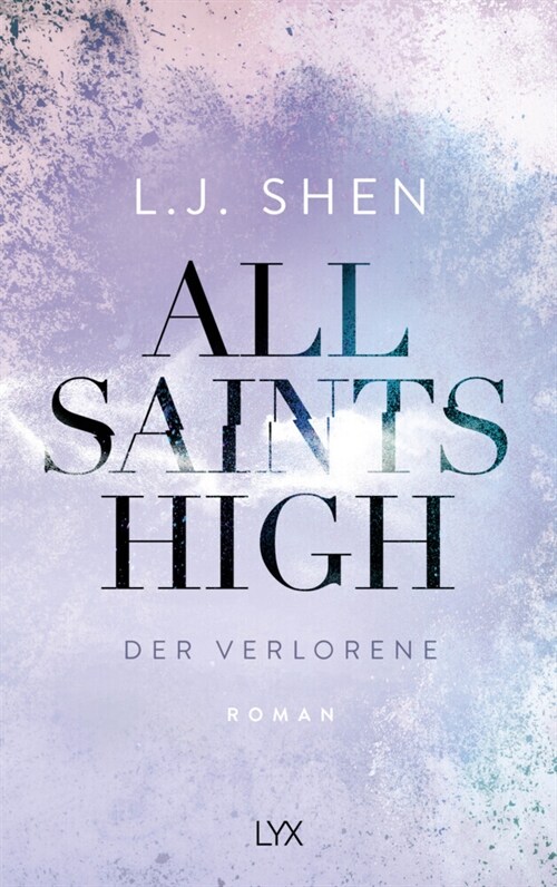 All Saints High - Der Verlorene (Paperback)