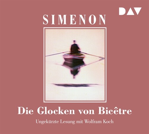 Die Glocken von Bicetre, 6 Audio-CDs (CD-Audio)