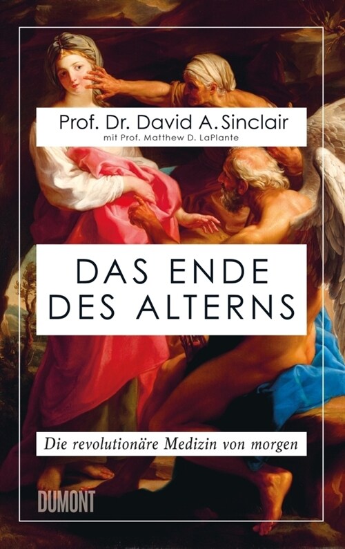 Das Ende des Alterns (Hardcover)