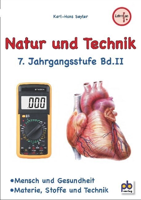 Natur und Technik, 7. Jahrgangsstufe. Bd.2 (Paperback)