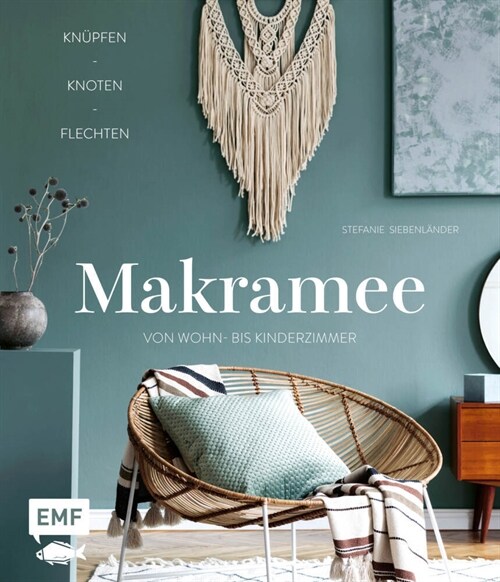 Makramee - Knupfen, knoten, flechten (Hardcover)