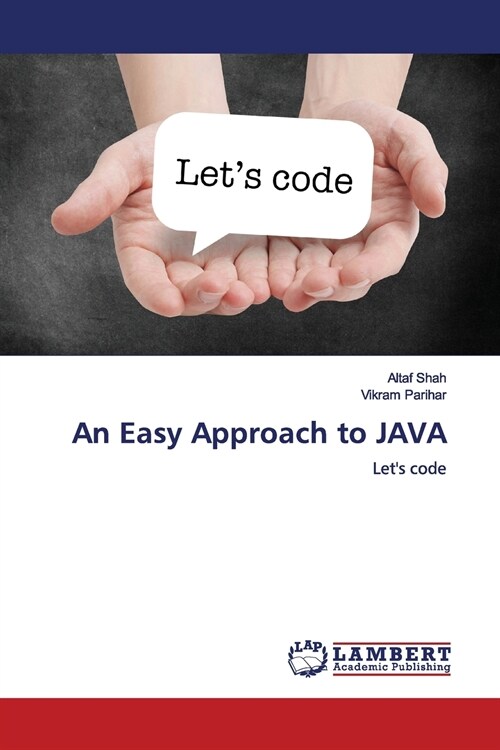 An Easy Approach to JAVA (Paperback)