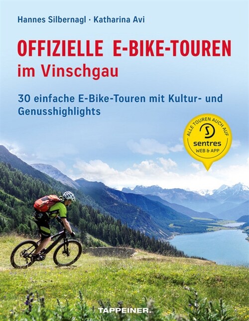 Offizielle E-Bike-Touren im Vinschgau (Paperback)