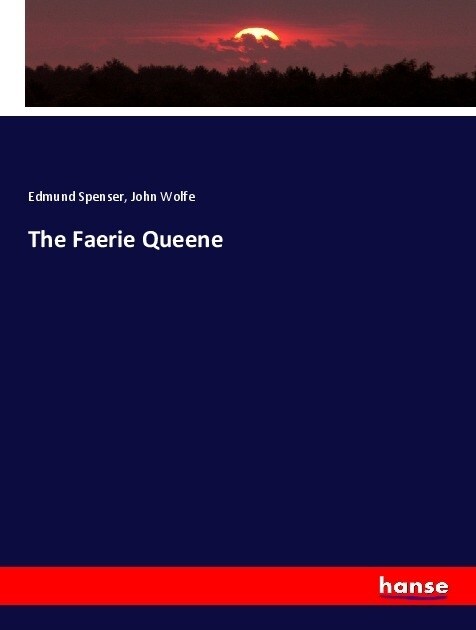 The Faerie Queene (Paperback)