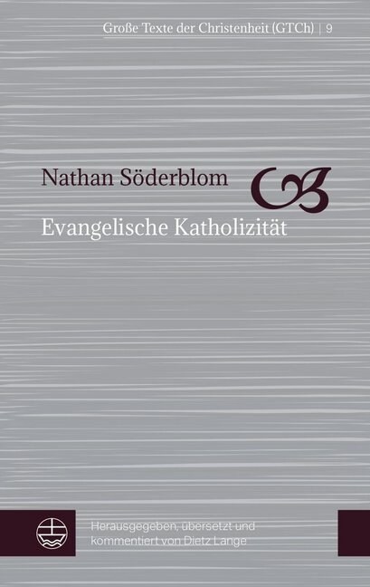 Evangelische Katholizitat (Paperback)