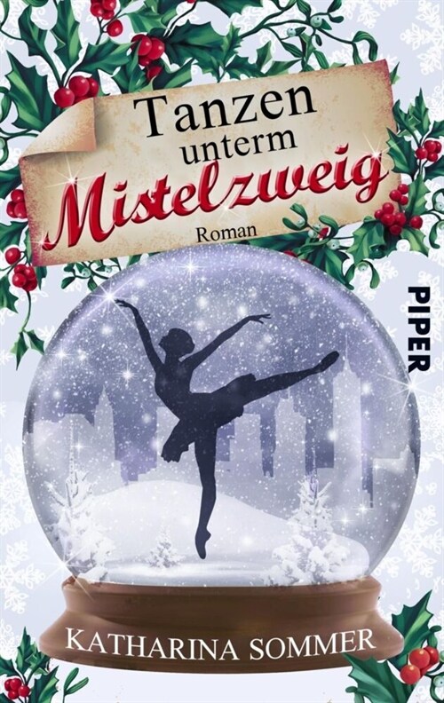 Tanzen unterm Mistelzweig (Paperback)