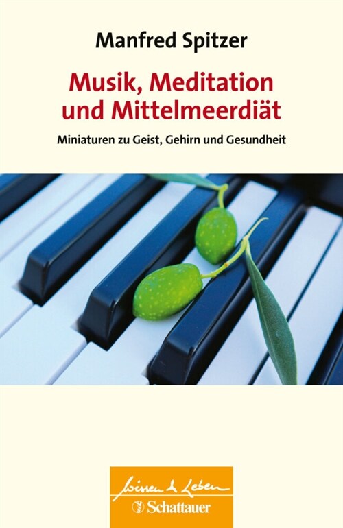 Musik, Meditation und Mittelmeerdiat (Paperback)