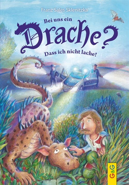 Bei uns ein Drache Dass ich nicht lache! (Hardcover)