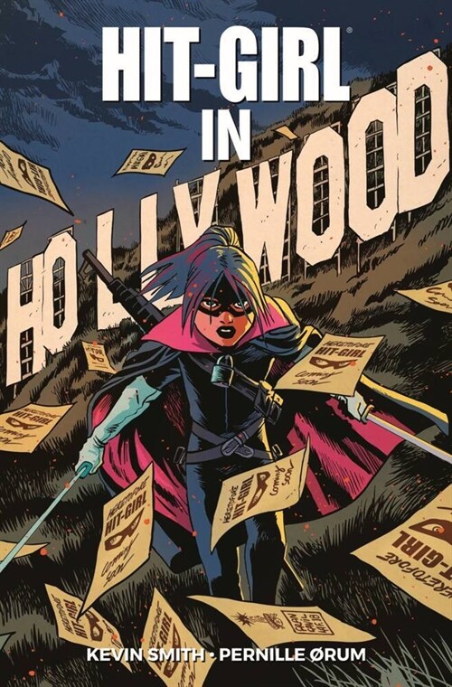 Hit-Girl - Hit-Girl in Hollywood (Paperback)