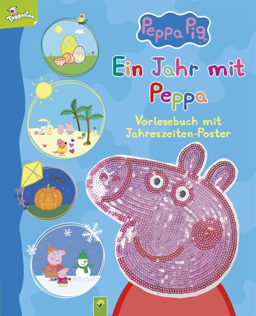 Peppa Pig - Ein Jahr mit Peppa (Hardcover)