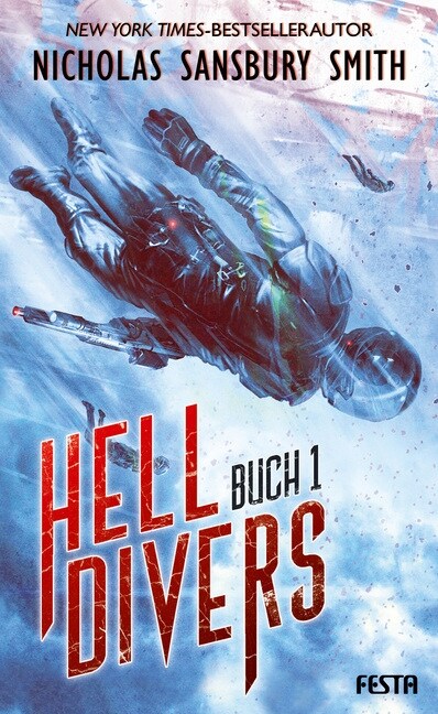 Hell Divers. Buch.1 (Hardcover)