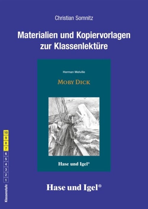 Materialien und Kopiervorlagen zur Klassenlekture: Moby Dick (Paperback)