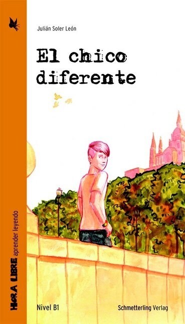 El chico diferente (Lekture Niveau B1) (Paperback)