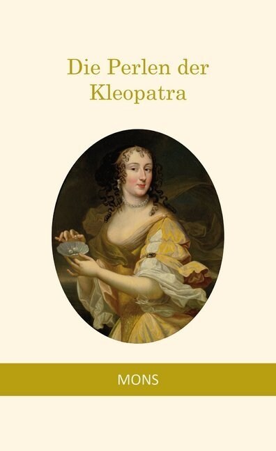 Die Perlen der Kleopatra (Hardcover)