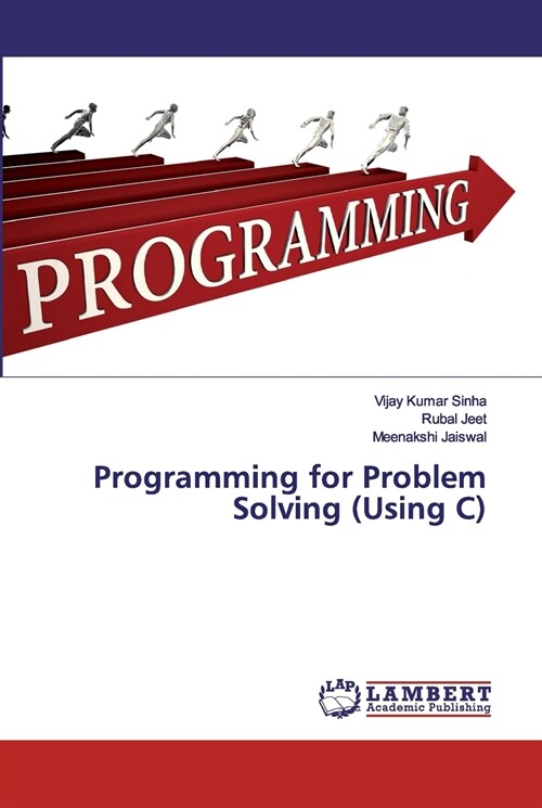 Programming for Problem Solving (Using C) (Paperback)