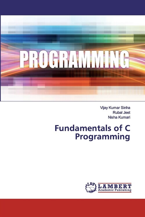 Fundamentals of C Programming (Paperback)