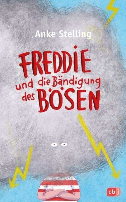 Freddie und die Bandigung des Bosen (Hardcover)