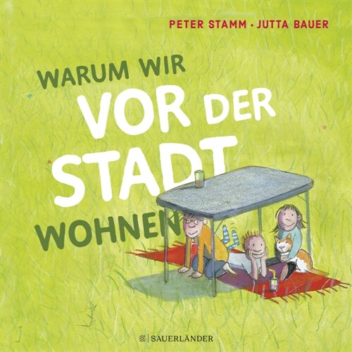 Warum wir vor der Stadt wohnen (Hardcover)