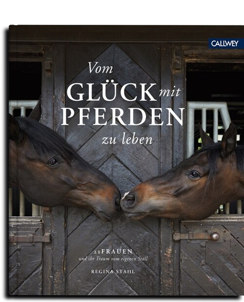 Vom Gluck mit Pferden zu leben (Hardcover)