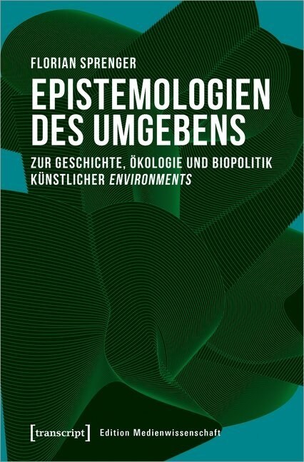 Epistemologien des Umgebens (Paperback)