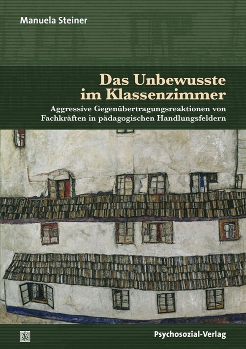 Das Unbewusste im Klassenzimmer (Paperback)