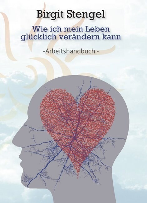 Wie ich mein Leben glucklich verandern kann (Paperback)