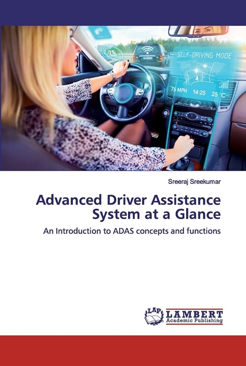 Advanced Driver Assistance System at a Glance (Paperback)