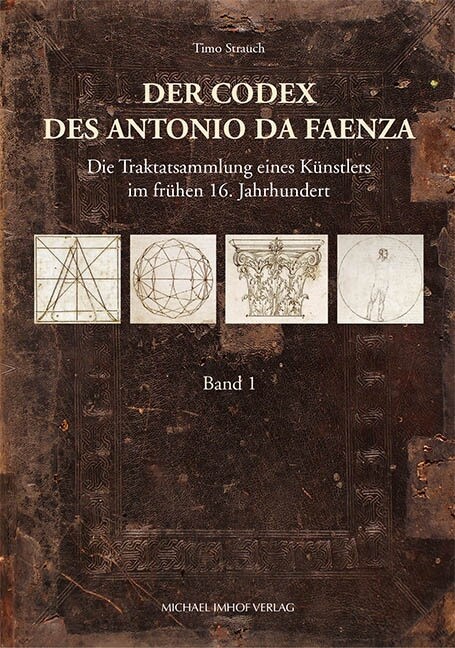 Der Codex des Antonio Liberi da Faenza, 2 Bde. (Hardcover)