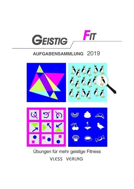 Geistig Fit Aufgabensammlung 2019 (Paperback)